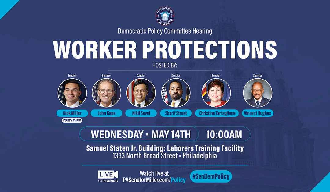 Worker Protections Hearing - May 14, 2025