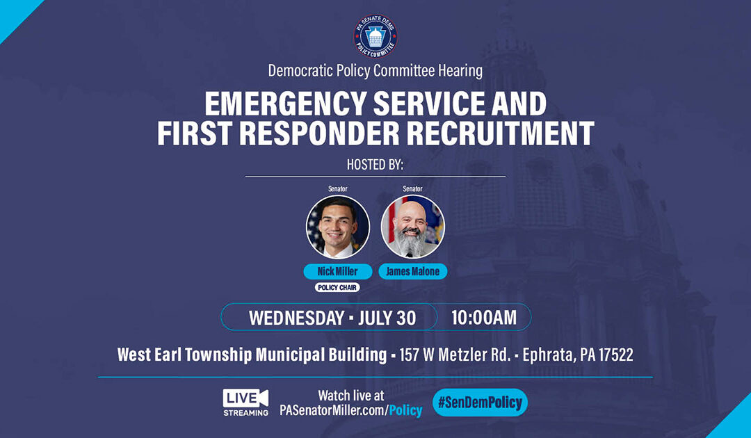 Policy Hearing - Emergency Service and First Responder Recruitment