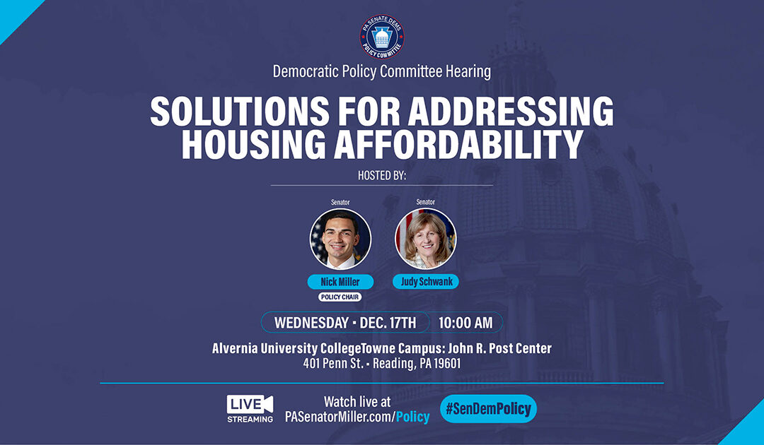 Policy Hearing - Solutions for Addressing Housing Affordability