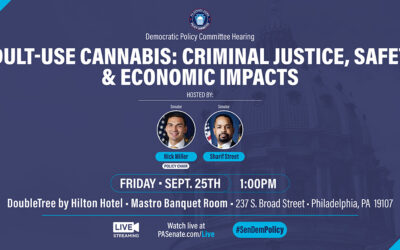 Senate Democratic Policy Committee Hearing on Adult-Use Cannabis in Pennsylvania